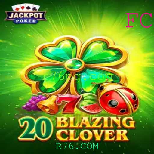 Guia Completo para o Jogo 20BlazingClover: Regras e Estratégias